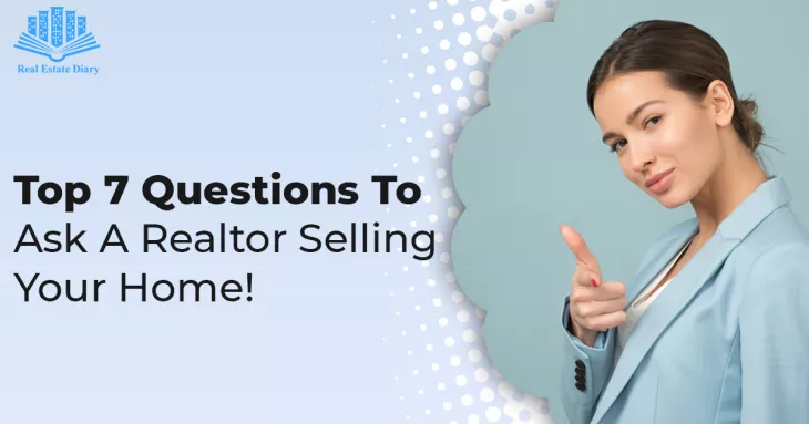 questions to ask a realtor selling your home