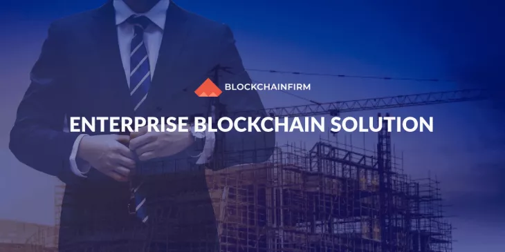 Enterprise Blockchain Solution