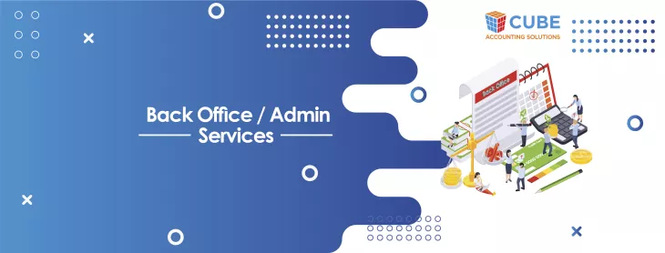 Back-office admin services - Cube Accounting