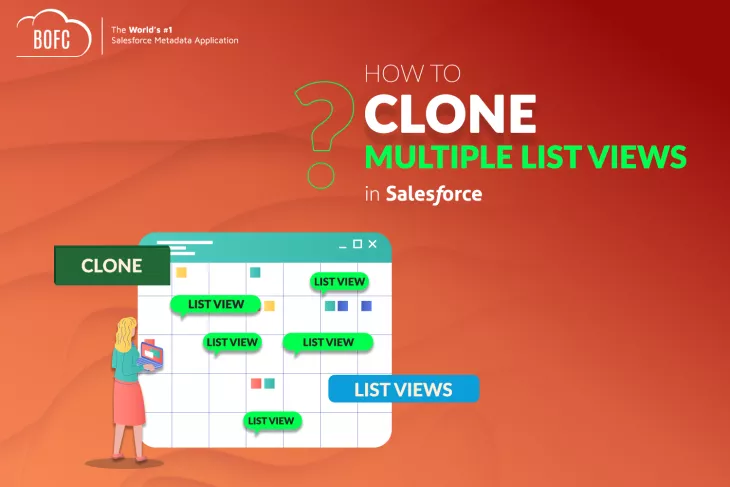 Clone Salesforce List Views