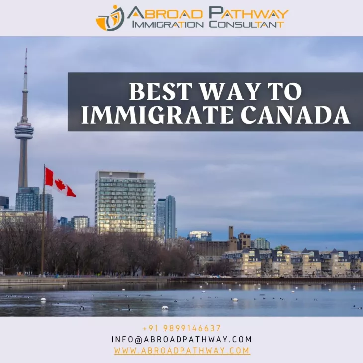 Best Way To Immigrate To Canada