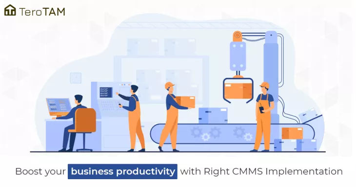 CMMS Implementation Boost your Business Productivity