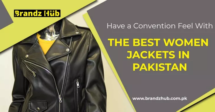 Best Women Jackets in Pakistan.