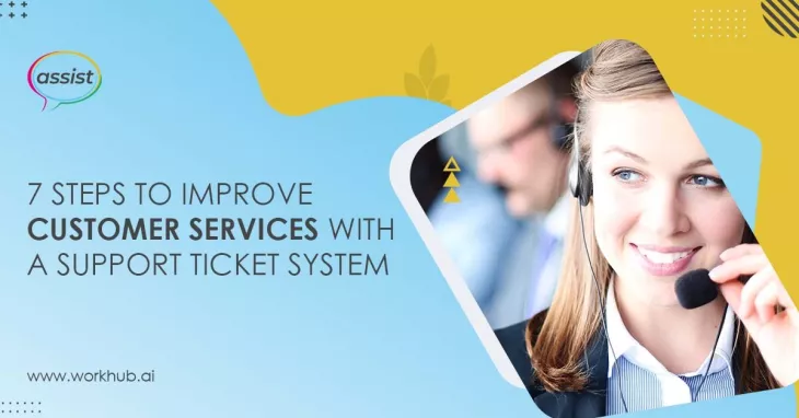 steps-to-improve-customer-services-with-a-support-ticket-system