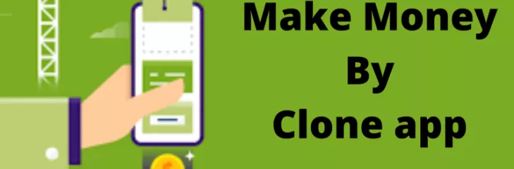 make money b y clone app(decentraland clone)