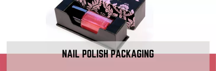 Boxes for Nail Polish 