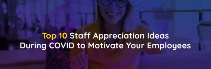 Staff Appreciation Ideas