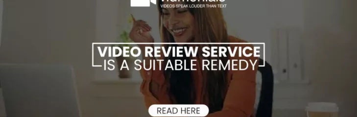 Video review service