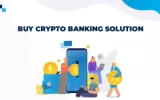 Buy crypto Banking solutions