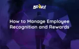 Employee Recognition And Rewards