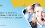steps-to-improve-customer-services-with-a-support-ticket-system